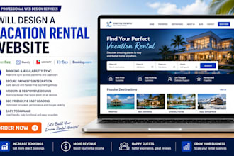 design a vacation rental website with ownerrez guesty, lodgify, vrbo booking