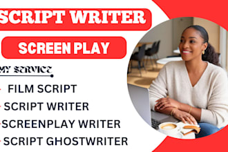 screen play screen writer movie script film script ghost writing