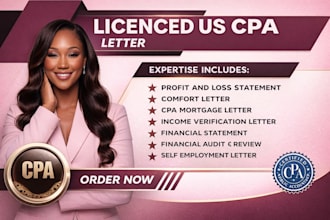 prepare US CPA letter, comfort letter, mortgage letter, income verification