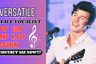 remake or recreate any song, any genre using male vocals for pop, edm, cinematic