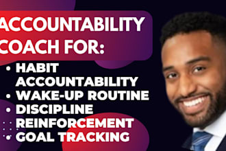 be accountability coach for habits, wake up routine, productivity discipline