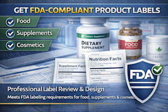 review and design food, supplement, cosmetic product labels for fda compliance