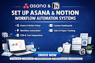 set up asana and notion workflow automation projects dashboard and system
