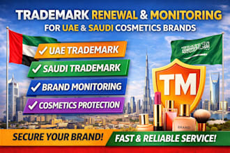 register uae and saudi arabia cosmetics trademark with renewal and monitoring