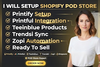 setup shopify pod printify teeinblue printful trendi dropsure zopi apps