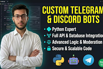 build a custom telegram or discord bot in python
