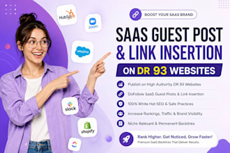 do saas guest post and saas link insertion on DR 93 websites