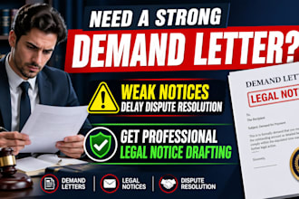 draft demand letters and legal notices for dispute resolution