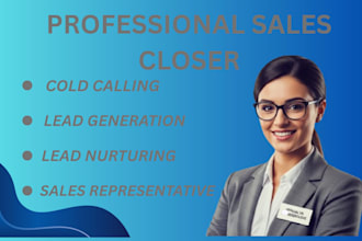 be your high ticket sales closer sales representative