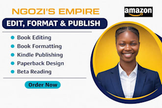 do book editing, book formatting, book publihsing for amazon KDP