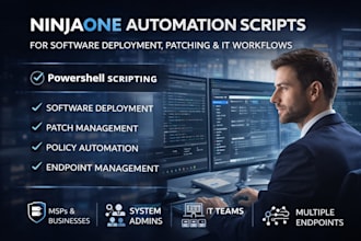 create ninjaone automation scripts for deployment, patching powershell scripts