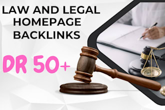 create high authority homepage backlinks from law and legal websites