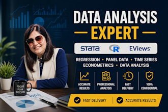 do data analysis using stata, r, eviews, ecomometrics and statistics