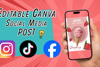 design editable canva social media posts for insta , fb