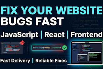 fix javascript bugs, react errors, and frontend issues fast