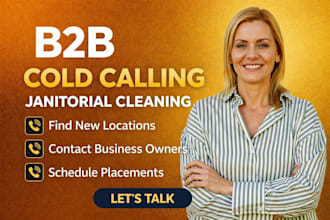 janitorial cold calling, cold calling janitorial cleaning, cold calling expert