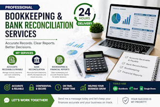 do book keeping and bank reconciliation services in 24 hours
