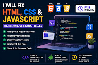 fix HTML CSS javascript frontend bugs and layout issues