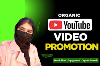 do organic youtube video promotion and fast channel growth
