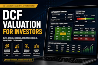 build investor ready dcf valuation and financial model
