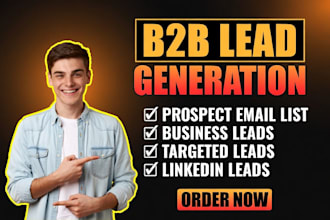 b2b lead generation, targeted email lists and grow your business