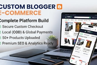 build an advanced blogger ecommerce website and online store