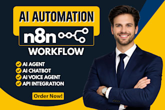 develop ai automation agents, n8n workflows, and custom chatbots