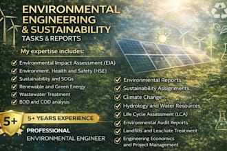 write environmental engineering and sustainability reports, tasks and projects