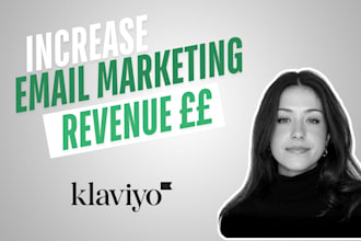 be your expert klaviyo email marketer