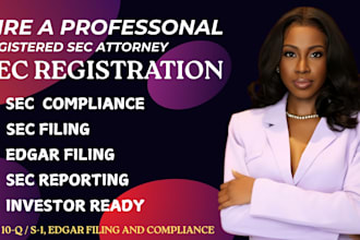 handle the sec registration process, do edgar filing
