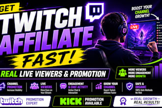 do twitch promotion, twitch affiliate, live viewers, twitch channel growth, kick