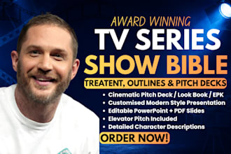 design TV show pitch bible, podcast pitch deck TV web series, film treatment epk