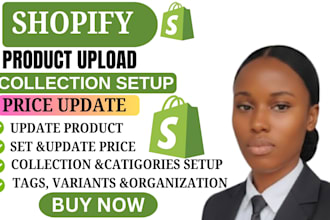 do shopify product listing, collections setup and  update