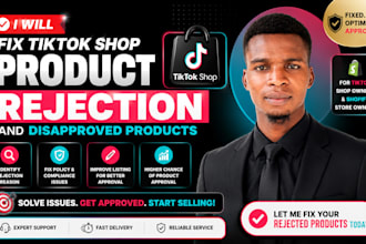 fix tiktok shop product rejection and disapproved products