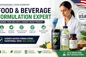 be your food scientist for drinks, supplements and food products