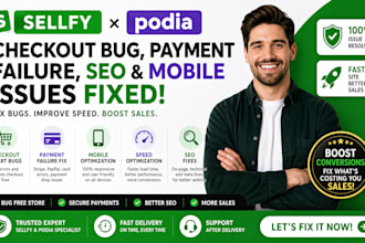 sellfy podia checkout bug payment fail slow load mobile issue seo fix card drop