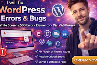 fix wordpress errors, bugs white screen, 500 error, elementor, divi and wpbakery