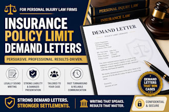craft insurance policy limit demand letters for personal injury law firms