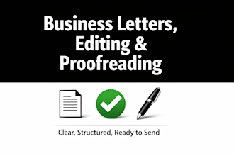 write business letters, edit documents and proofread reports