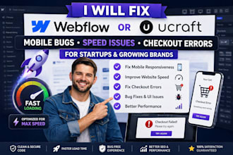 fix webflow ucraft mobile bugs, speed issues and checkout errors for startups
