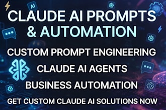 claude ai prompts, prompt engineering, custom agents, automation, business tools