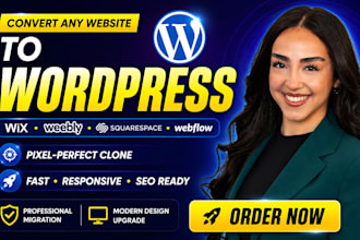 convert clone website from wix weebly squarespace webflow to wordpress website