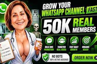 grow whatsapp channel followers 50k whatsapp channel member bulk sms promotion
