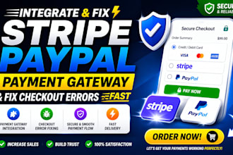 integrate stripe paypal payment gateway and fix checkout errors fast