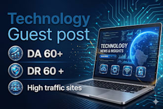 publish a technology guest post with  premium tech backlinks