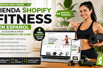 build a spanish shopify fitness accessories store for home workouts