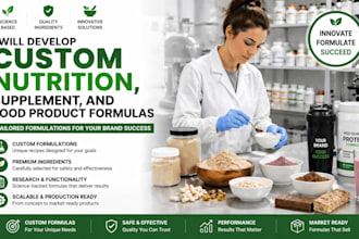 develop custom nutrition supplement and food product formulas