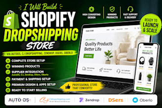 build shopify dropshipping store via autods cj dropshipping zendrop dsers oberlo