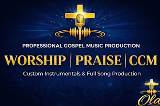 produce professional gospel and worship music for you