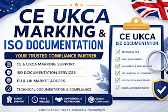 provide ce ukca marking and iso documentation for eu and UK compliance
